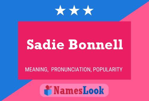 Постер имени Sadie Bonnell