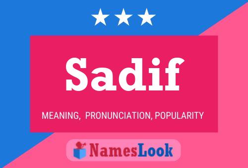 Постер имени Sadif