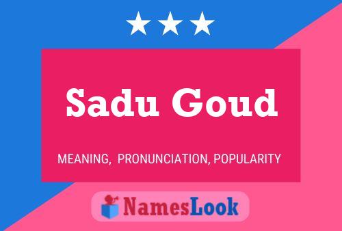 Постер имени Sadu Goud