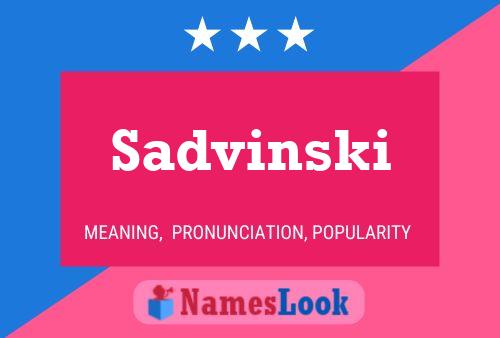 Постер имени Sadvinski