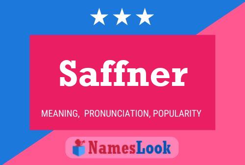 Постер имени Saffner