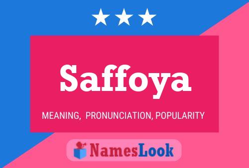 Постер имени Saffoya