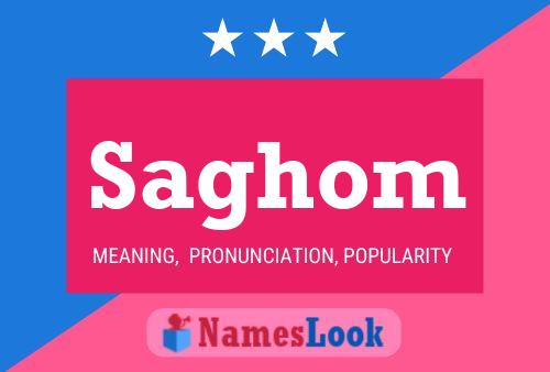 Постер имени Saghom