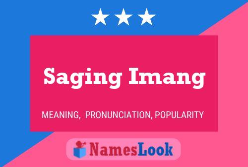 Постер имени Saging Imang