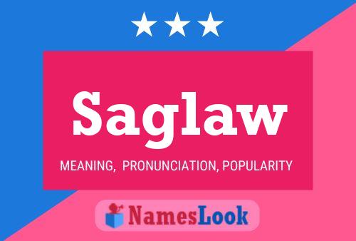 Постер имени Saglaw