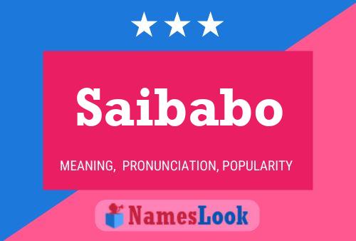 Постер имени Saibabo