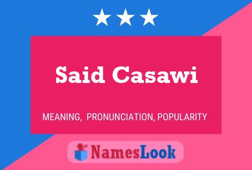 Постер имени Said Casawi