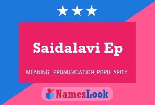 Постер имени Saidalavi Ep