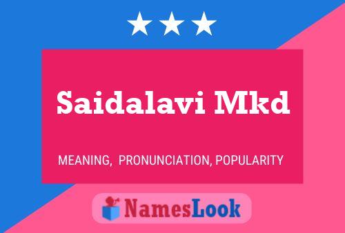 Постер имени Saidalavi Mkd