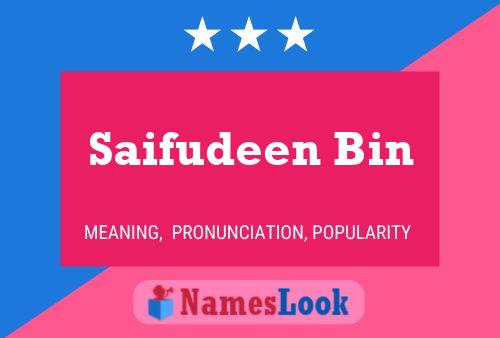 Постер имени Saifudeen Bin