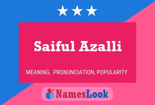 Постер имени Saiful Azalli