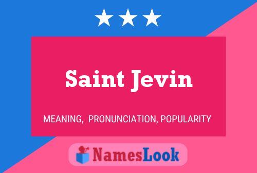 Постер имени Saint Jevin