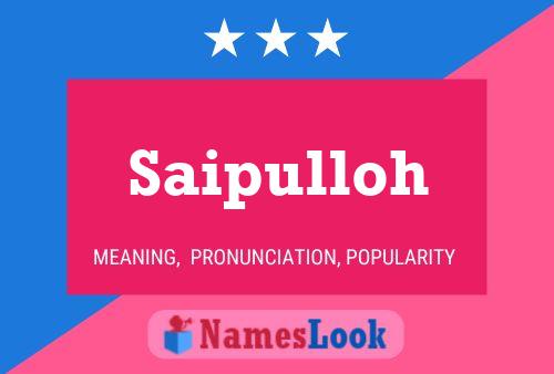 Постер имени Saipulloh