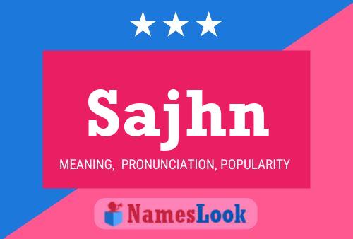 Постер имени Sajhn