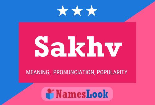 Постер имени Sakhv