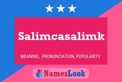 Постер имени Salimcasalimk