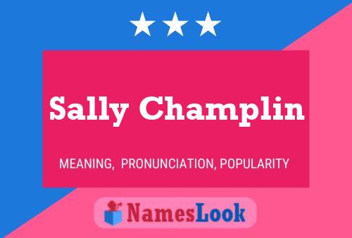 Постер имени Sally Champlin