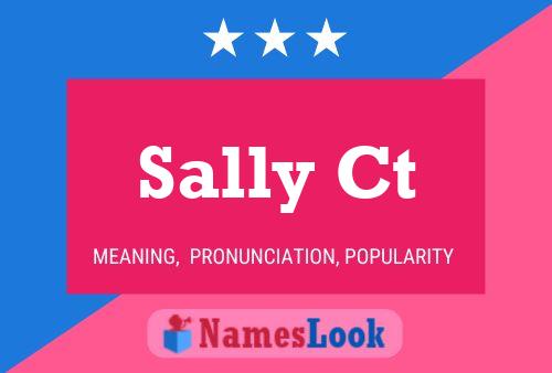 Постер имени Sally Ct