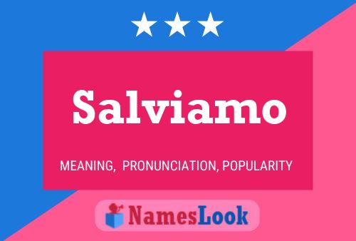 Постер имени Salviamo