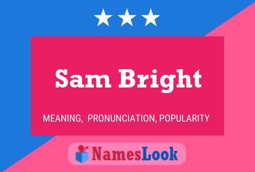 Постер имени Sam Bright