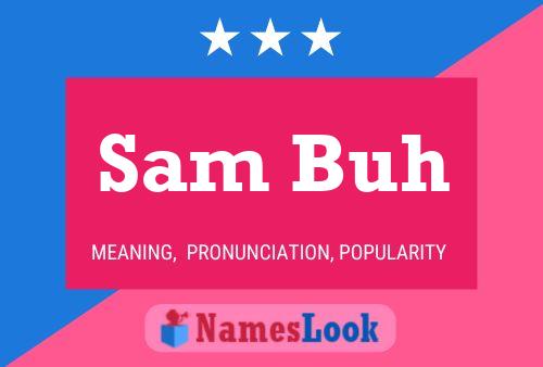 Постер имени Sam Buh