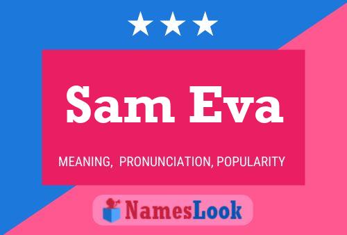 Постер имени Sam Eva