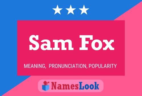 Постер имени Sam Fox