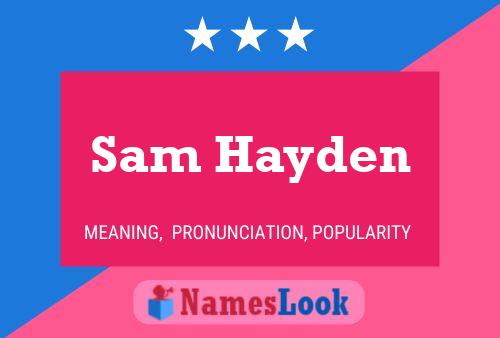 Постер имени Sam Hayden