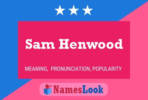 Постер имени Sam Henwood