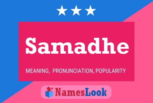 Постер имени Samadhe