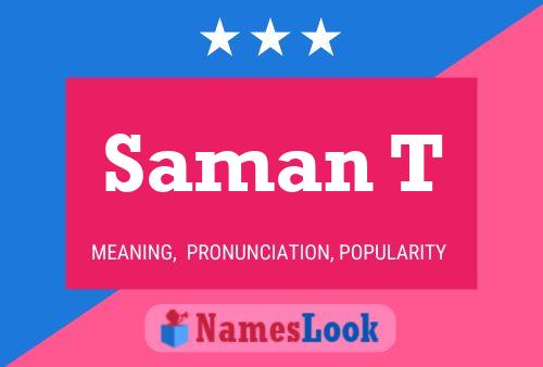 Постер имени Saman T