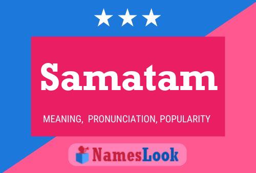 Постер имени Samatam