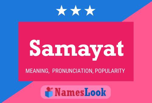 Постер имени Samayat