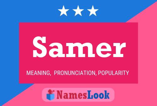 Постер имени Samer