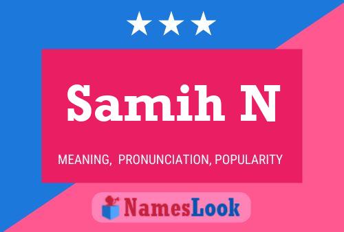 Постер имени Samih N