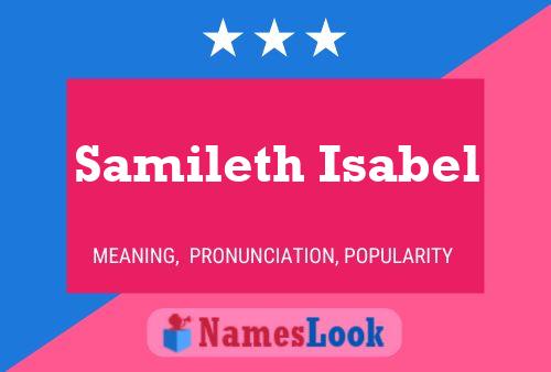 Постер имени Samileth Isabel