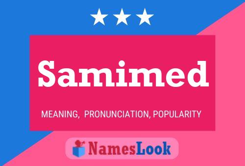 Постер имени Samimed