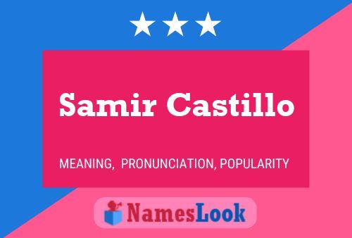 Постер имени Samir Castillo