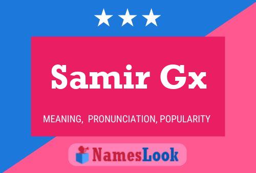 Постер имени Samir Gx