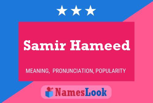 Постер имени Samir Hameed