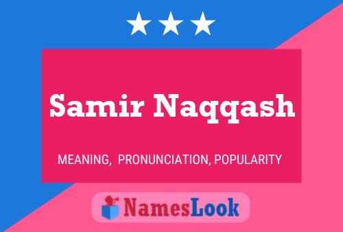 Постер имени Samir Naqqash