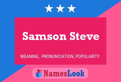 Постер имени Samson Steve