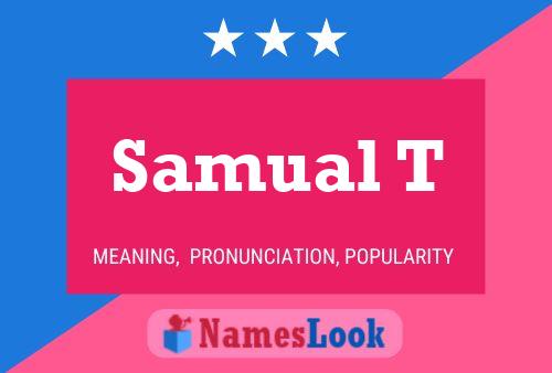 Постер имени Samual T