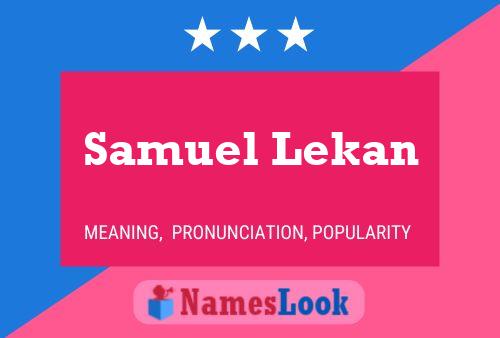 Постер имени Samuel Lekan