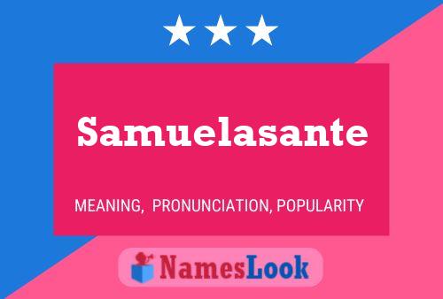 Постер имени Samuelasante