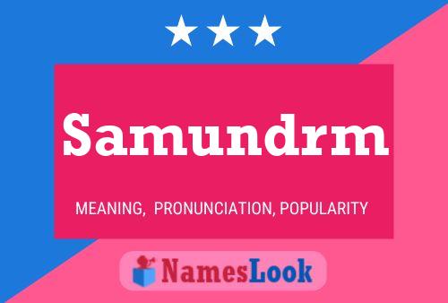 Постер имени Samundrm