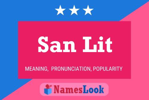 Постер имени San Lit