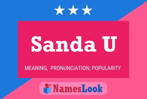 Постер имени Sanda U