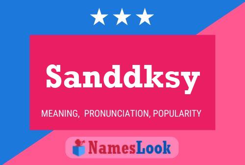 Постер имени Sanddksy