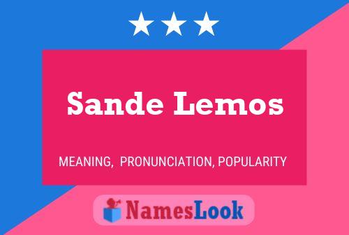 Постер имени Sande Lemos